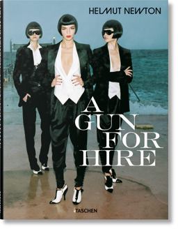 Helmut Newton. a Gun for Hire  9783822846438 Front Cover