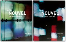 Jean Nouvel by Jean Nouvel. Complete Works 1993-2008