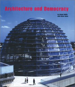 The Architecture of Democracy