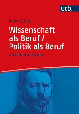 Wissenschaft Als Beruf/Politik Als Beruf