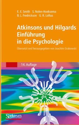Atkinson & Hilgards Einführung in die Psychologie
