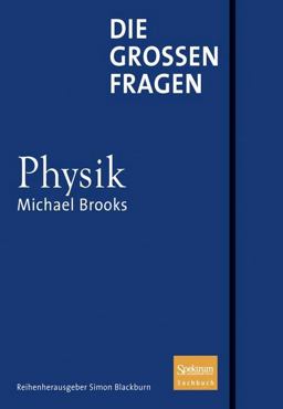Die Großen Fragen - Physik
