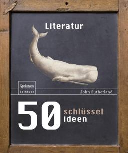 50 SCHLÜSSELIDEEN LITERATUR