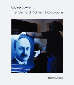 Louise Lawler The Gerhard Richter Photographs  9783829605816 Front Cover