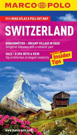 Marco Polo Guide Switzerland  9783829707527 Front Cover