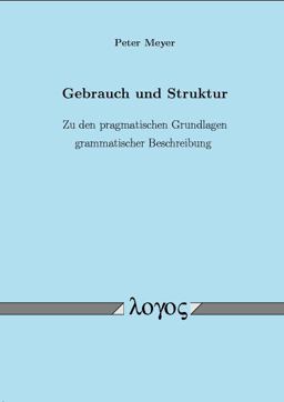 Gebrauch und Struktur