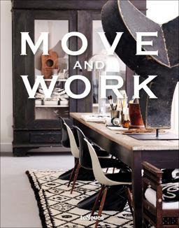 Move and Work  9783832798093 Front Cover