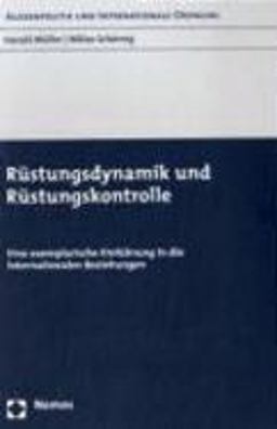 Rustungsdynamik und Rustungskontrolle