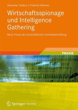 Wirtschaftsspionage und Intelligence Gathering