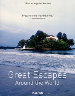 Great Escapes Around the World  9783836501330 Front Cover