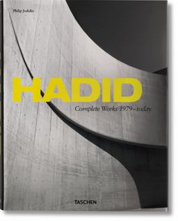 Hadid. Complete Works 1979-Today  9783836542838 Front Cover
