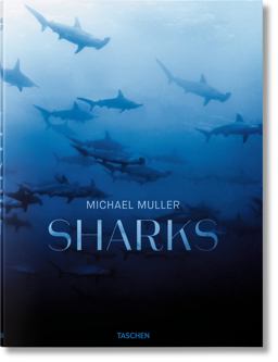 Michael Muller. Sharks  9783836553599 Front Cover