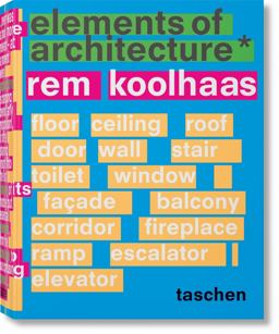 Koolhaas. Elements of Architecture  9783836556149 Front Cover