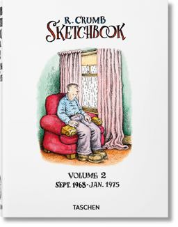 Robert Crumb. Sketchbook Vol. 2. 1968-1975  9783836566940 Front Cover