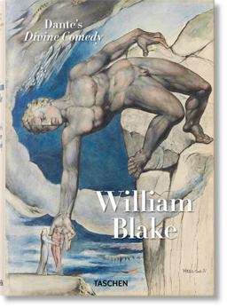 William Blake. Dante's 'Divine Comedy'. the Complete Drawings  9783836568630 Front Cover