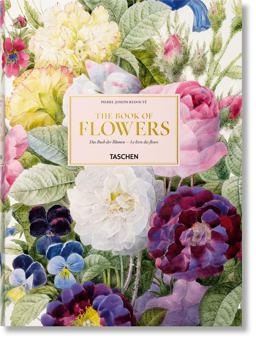Redoutï¿½. the Book of Flowers  9783836568937 Front Cover