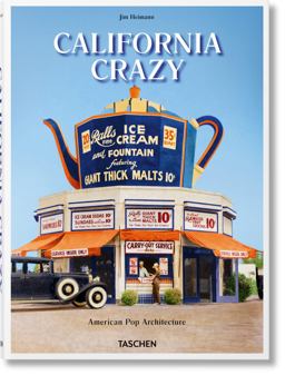 California Crazy. American Pop Architecture  9783836572835 Front Cover