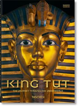 King Tut. the Journey Through the Underworld. 40th Ed