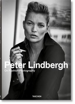 Peter Lindbergh. on Fashion Photography