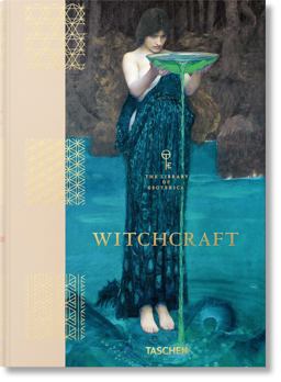 Witchcraft. the Library of Esoterica 2021 9783836585606 Front Cover