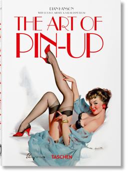 The Art of Pin-Up. 40th Ed