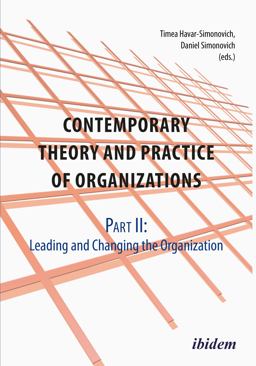 Contemporary Theory and Practice of Organizations