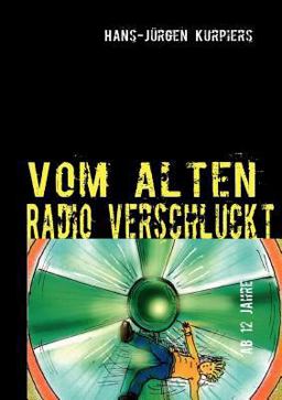 Vom Alten Radio Verschluckt Vom Alten Radio Verschluckt