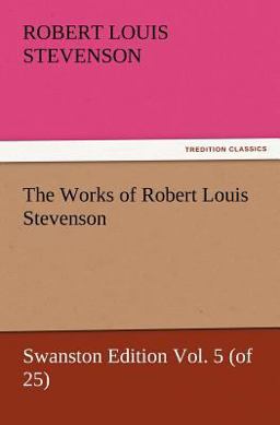 The Works of Robert Louis Stevenson