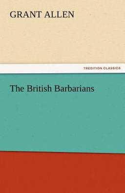 The British Barbarians