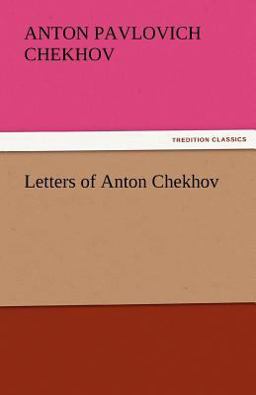 Letters of Anton Chekhov