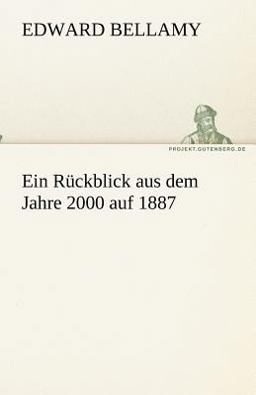 Ein Rückblick Aus Dem Jahre 2000 Auf 1887
