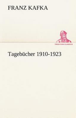Tagebücher 1910-1923