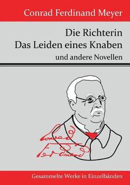 Die Richterin / das Leiden Eines Knaben
