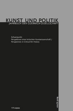 Perspektiven Einer Kritischen Kunstwissenschaft / Perspectives in Critical Art History