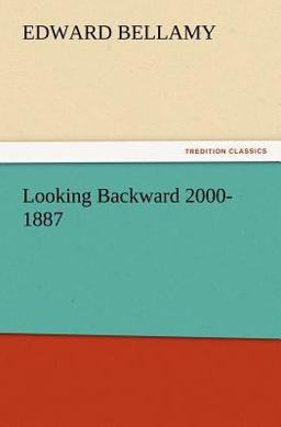 Looking Backward 2000-1887