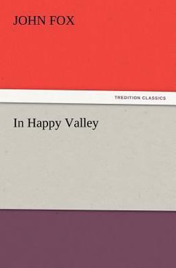 In Happy Valley In Happy Valley