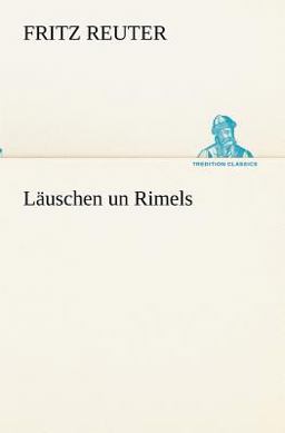 Läuschen un Rimels