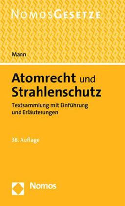 Atomrecht und Strahlenschutz