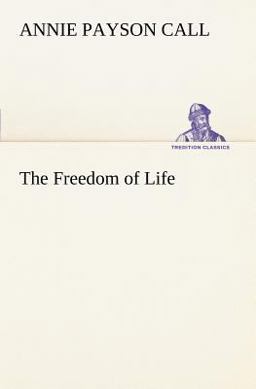 The Freedom of Life The Freedom of Life