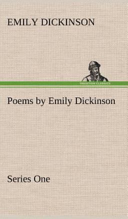 Poems by Emily Dickinson, Series One