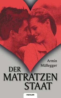 Der Matratzenstaat
