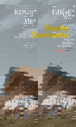 Rauhe Sonnseite: Eine Kindheit am Bergbauernhof Feb  9783852188669 Front Cover