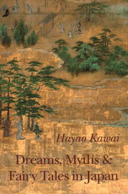 Dreams, Myths and Fairy Tales in Japan  9783856305444 Front Cover