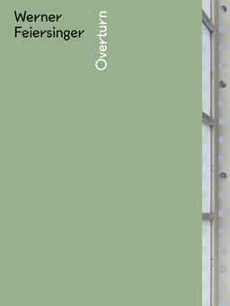 Werner Feiersinger. Overturn