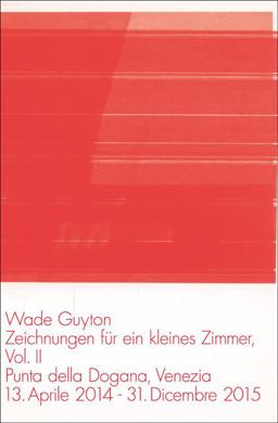 Wade Guyton: Zeichnungen Für ein Kleines Zimmer Vol. 2