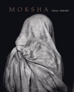 Fazal Sheikh: Moksha