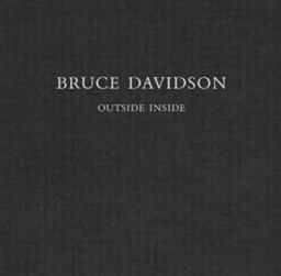 Bruce Davidson Outside Inside  9783865219084 Front Cover