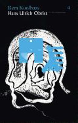 Hans Ulrich Obrist and Rem Koolhaas: the Conversation Series