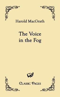 The Voice in the Fog
