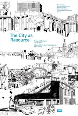 The City As Resource